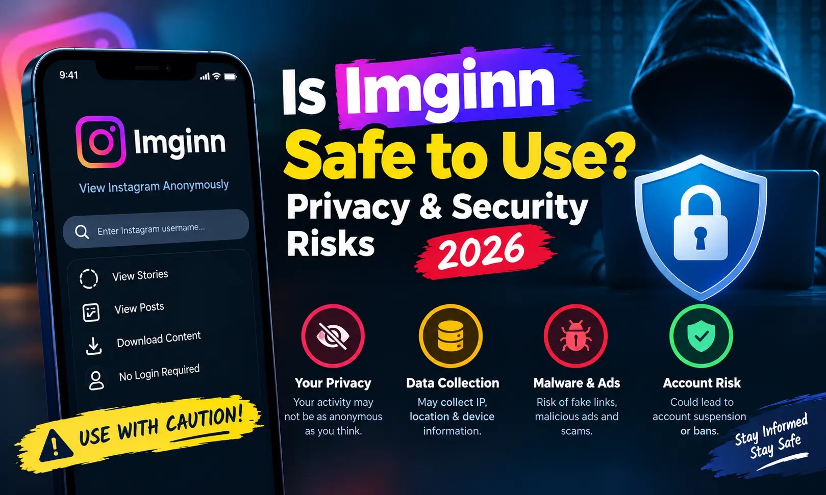 Is Imginn Safe to Use